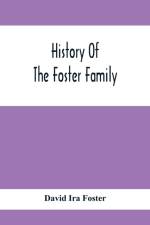 History Of The Foster Family af David Ira Foster