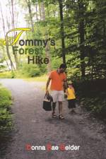 Tommy's Forest Hike af Donna Rae Gelder