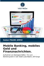 Mobile Banking, mobiles Geld und Finanznachrichten. af PAUNI AMISI Golan PAUNI AMISI