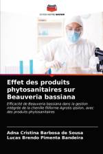 Effet des produits phytosanitaires sur Beauveria bassiana af Sousa Adna Cristina Barbosa de Sousa