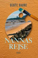 Nannas rejse af Bente Hahne
