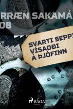 Svarti seppi vísaði á þjófinn af Ýmsir Höfundar