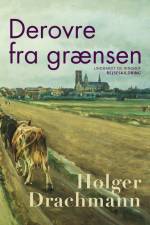 Derovre fra grænsen af Holger Drachmann