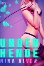 Under hende - Erotisk novelle af Nina Alvén