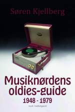 Musiknørdens oldies-guide 1948 - 1979 af Søren Kjellberg