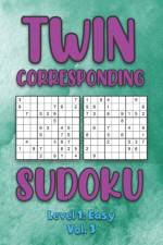 Twin Corresponding Sudoku Level 1 af Sophia Numerik