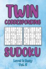 Twin Corresponding Sudoku Level 1 af Numerik Sophia Numerik