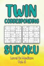 Twin Corresponding Sudoku Level 2 af Sophia Numerik