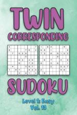 Twin Corresponding Sudoku Level 1 af Sophia Numerik