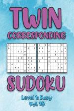Twin Corresponding Sudoku Level 1 af Sophia Numerik