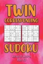 Twin Corresponding Sudoku Level 3 af Sophia Numerik