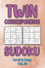 Twin Corresponding Sudoku Level 1 af Sophia Numerik