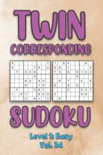 Twin Corresponding Sudoku Level 1 af Sophia Numerik