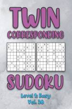 Twin Corresponding Sudoku Level 1 af Sophia Numerik