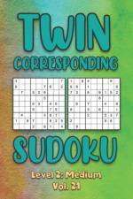 Twin Corresponding Sudoku Level 2 af Sophia Numerik