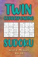 Twin Corresponding Sudoku Level 2 af Sophia Numerik