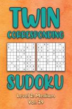 Twin Corresponding Sudoku Level 2 af Sophia Numerik