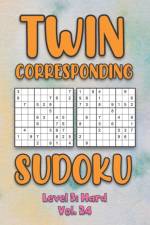 Twin Corresponding Sudoku Level 3 af Sophia Numerik