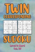 Twin Corresponding Sudoku Level 3 af Sophia Numerik