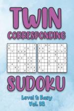 Twin Corresponding Sudoku Level 1 af Sophia Numerik