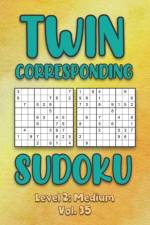 Twin Corresponding Sudoku Level 2 af Sophia Numerik