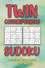 Twin Corresponding Sudoku Level 4 af Sophia Numerik