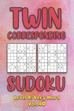 Twin Corresponding Sudoku Level 4 af Sophia Numerik