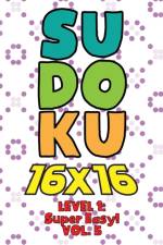 Sudoku 16 x 16 Level 1 af Numerik Sophia Numerik