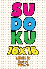 Sudoku 16 x 16 Level 2 af Numerik Sophia Numerik