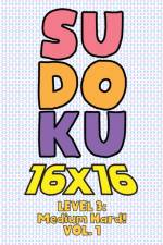 Sudoku 16 x 16 Level 3 af Numerik Sophia Numerik