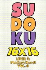 Sudoku 16 x 16 Level 3 af Numerik Sophia Numerik