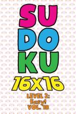 Sudoku 16 x 16 Level 2 af Numerik Sophia Numerik