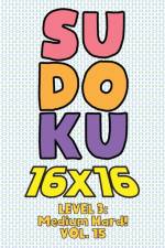 Sudoku 16 x 16 Level 3 af Numerik Sophia Numerik