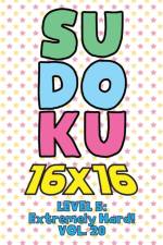 Sudoku 16 x 16 Level 5 af Numerik Sophia Numerik