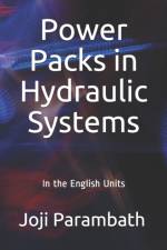 Power Packs in Hydraulic Systems af Joji Parambath