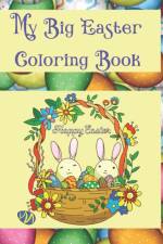My Big Easter Coloring Book af Nightshade V. P. Nightshade