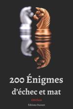 200 Enigmes d'echec et mat af Chess GB Chess