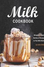 Milk Cookbook af Chiles Julia Chiles