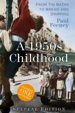 A 1950s Childhood Special Edition af Paul Feeney