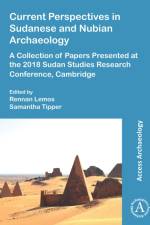 Current Perspectives in Sudanese and Nubian Archaeology