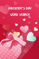 Valentine's day word search af publishers brain river publishers