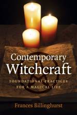 Contemporary Witchcraft af Frances Billinghurst