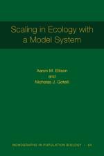 Scaling in Ecology with a Model System af Aaron M. Ellison