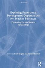 Exploring Professional Development Opportunities for Teacher Educators
