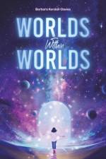 Worlds Within Worlds af Barbara Kendall-Davies