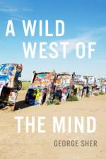A Wild West of the Mind af George (Herbert S. Autrey Professor of Philosophy Sher