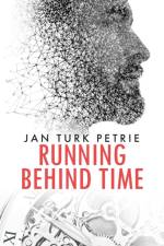 Running Behind Time af Petrie Jan Turk Petrie