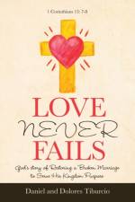 Love Never Fails af Daniel Tiburcio