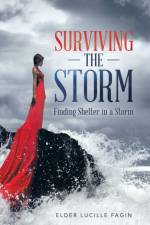 Surviving the Storm af Elder Lucille Fagin