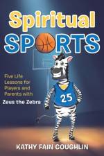 Spiritual Sports af Kathy Fain Coughlin